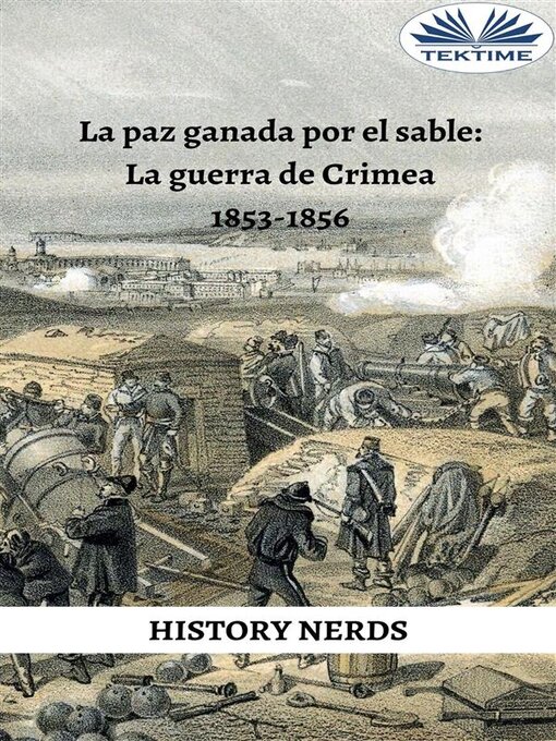 Title details for La Paz Ganada Por El Sable by History Nerds - Available
